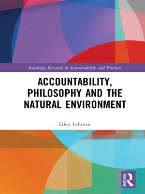 cover image of Accountability, Philosophy and the Natural Environment
